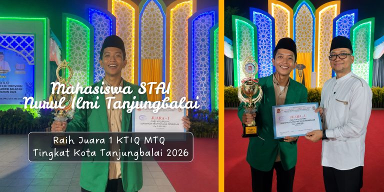 Mahasiswa STAI Nurul Ilmi Tanjungbalai Raih Juara 1 KTIQ MTQ Tingkat Kota Tanjungbalai 2026