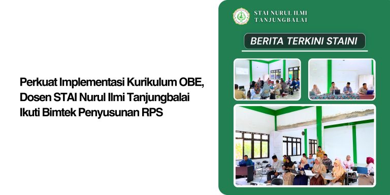 STAI Nurul Ilmi Tanjungbalai Selenggarakan Diseminasi Program Kerja Kopertais Wilayah IX Sumatera Utara dan Bimtek Penyusunan RPS Berbasis OBE